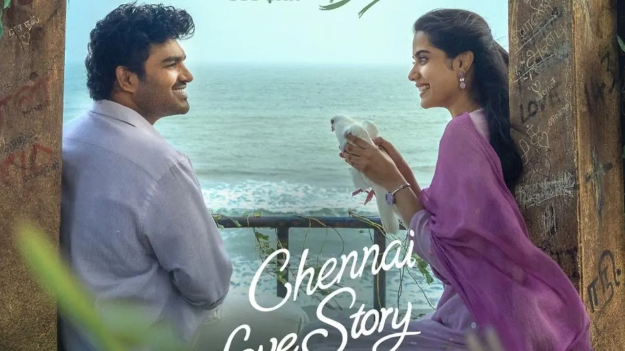Chennai Love Story:  OTTಗೆ ಬರಲಿದೆ `ಚೆನ್ನೈ ಲವ್ ಸ್ಟೋರಿ'; ಸ್ಟ್ರೀಮಿಂಗ್‌ ಎಲ್ಲಿ?