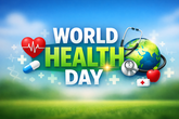 ಆರೋಗ್ಯವೇ ಸಂಪತ್ತು: ವಿಶ್ವ ಆರೋಗ್ಯ ದಿನದ ಮಹತ್ವ