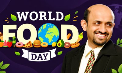 ವಿಶ್ವ ಆಹಾರ ದಿನ; ನಾವು ಸೇವಿಸುವ ಊಟ ಹೇಗಿರಬೇಕು?