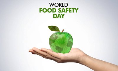 ಆಹಾರ ಸುರಕ್ಷತಾ ದಿನ ತಿಳಿಯಬೇಕಾದ ವಿಚಾರವಿದು