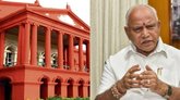ಬಿಎಸ್ ಯಡಿಯೂರಪ್ಪ ವಿರುದ್ಧದ ಪೋಕ್ಸೋ ಕೇಸ್‌ ರದ್ದು ಇಲ್ಲ: ಹೈಕೋರ್ಟ್‌
