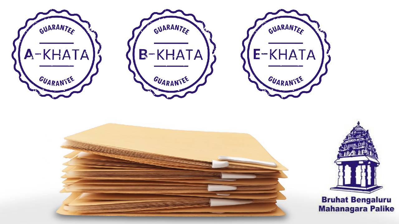 A Khata: ಅ.22ರಿಂದ ಬೃಹತ್​ ಇ ಖಾತಾ ಅಭಿಯಾನ; ಎ ಖಾತಾ, ಇ ಖಾತಾ ಮಾಡಿಸಿಕೊಳ್ಳಿ​